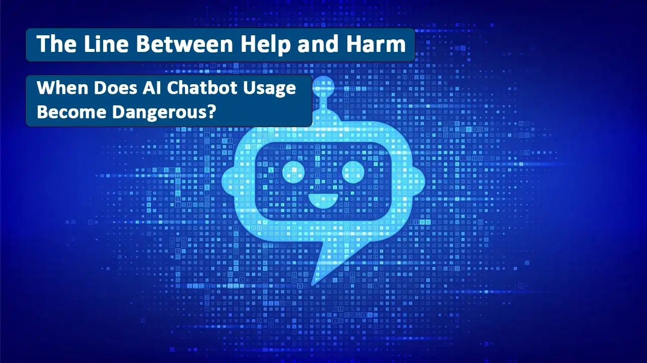 مرز بین کمک و آسیب: چه زمانی استفاده از AI چت‌بات‌ها خطرناک می‌شود؟