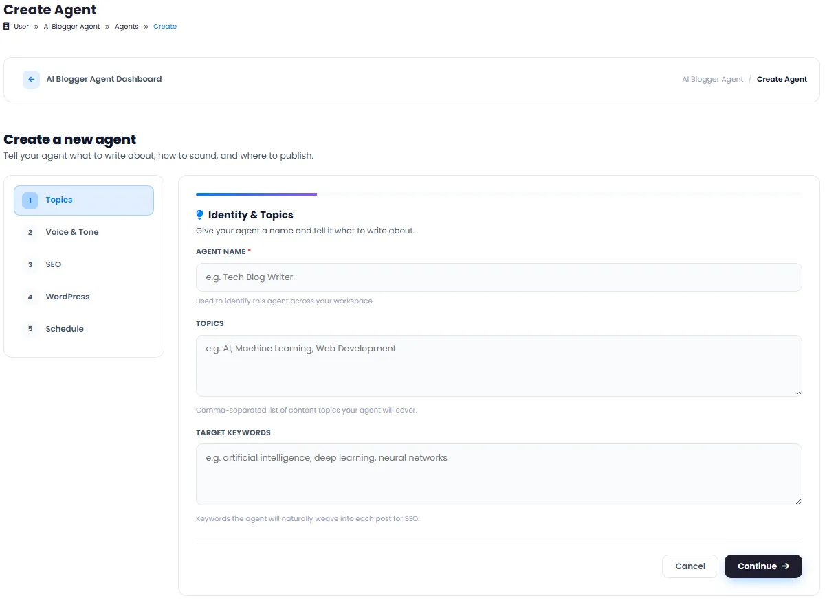 Create New Blogger Agent Form with Identity, Topics and Target Keywords Settings
