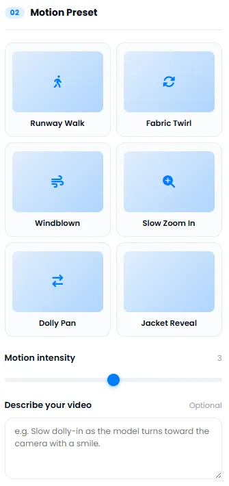 Video motion preset selection: runway walk, fabric twirl, windblown, and more
