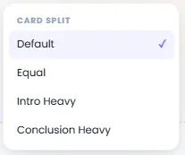 Card Split Selection for Content Distribution from Intro Heavy to Conclusion Heavy