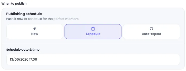 Choose post publishing time: now or scheduled