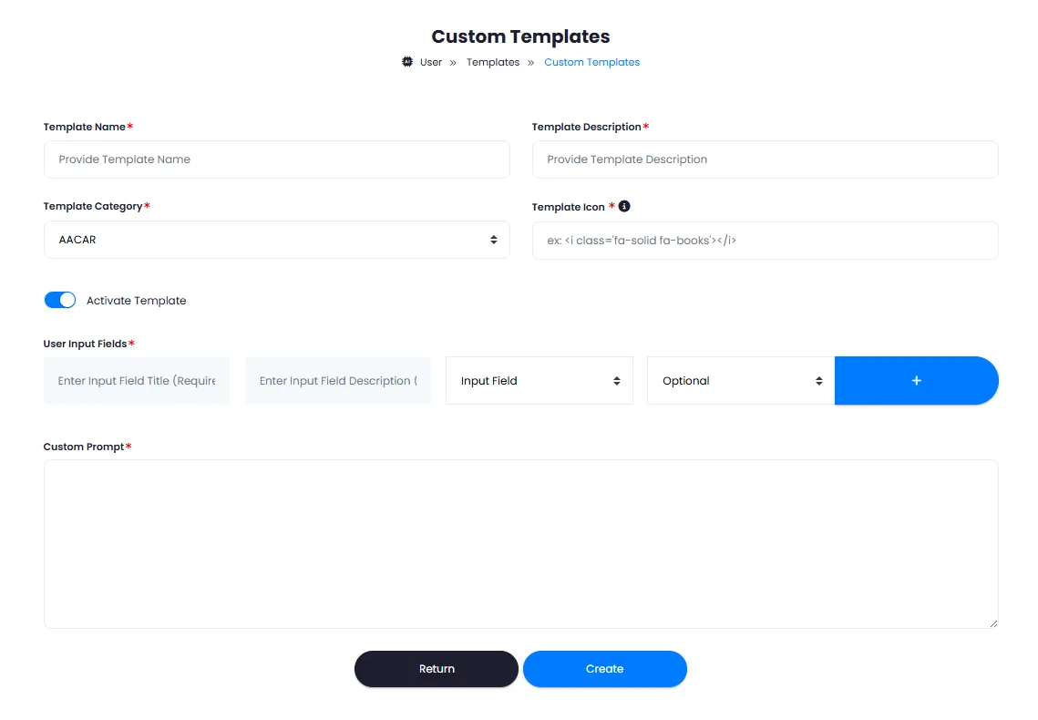Custom Template Creation Form with Input Fields and Custom Prompt